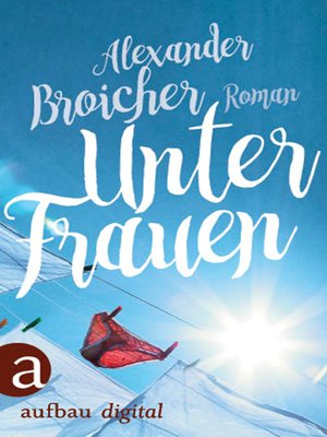 cover image of Unter Frauen